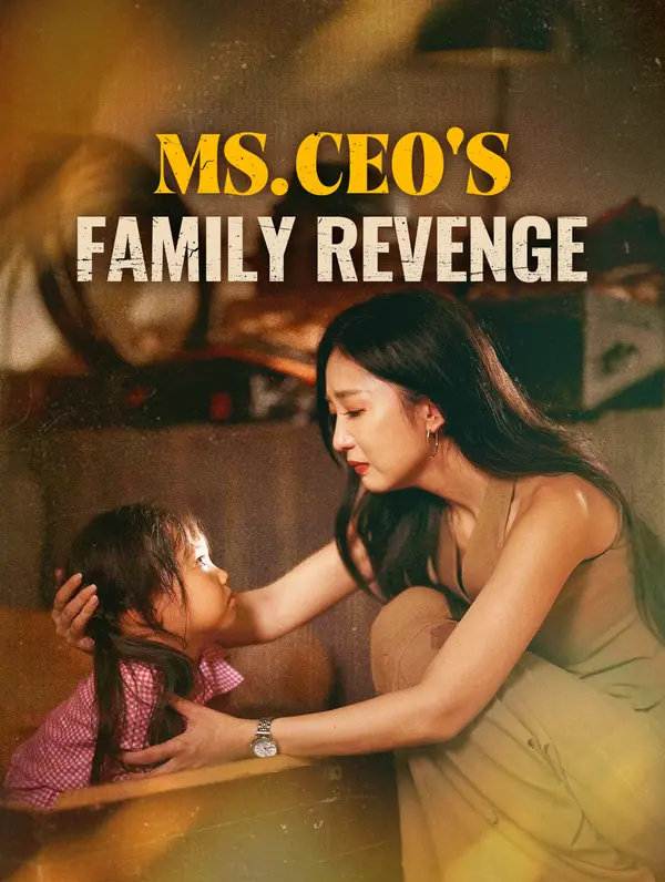 Ms. CEO's Family Revenge