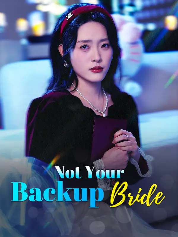 Not Your Backup Bride