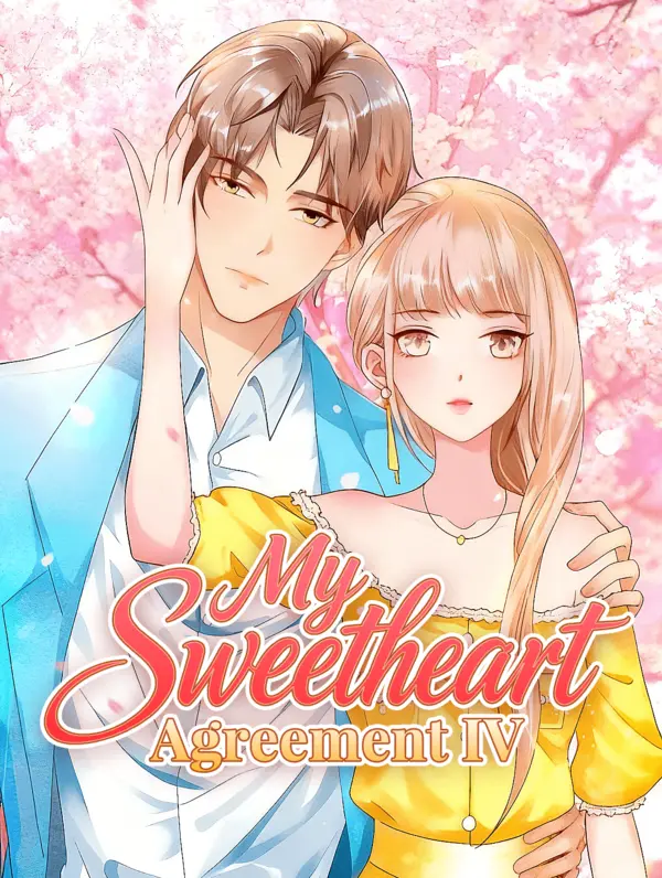 My Sweetheart Agreement IV