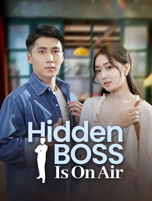 Hidden Boss is On Air