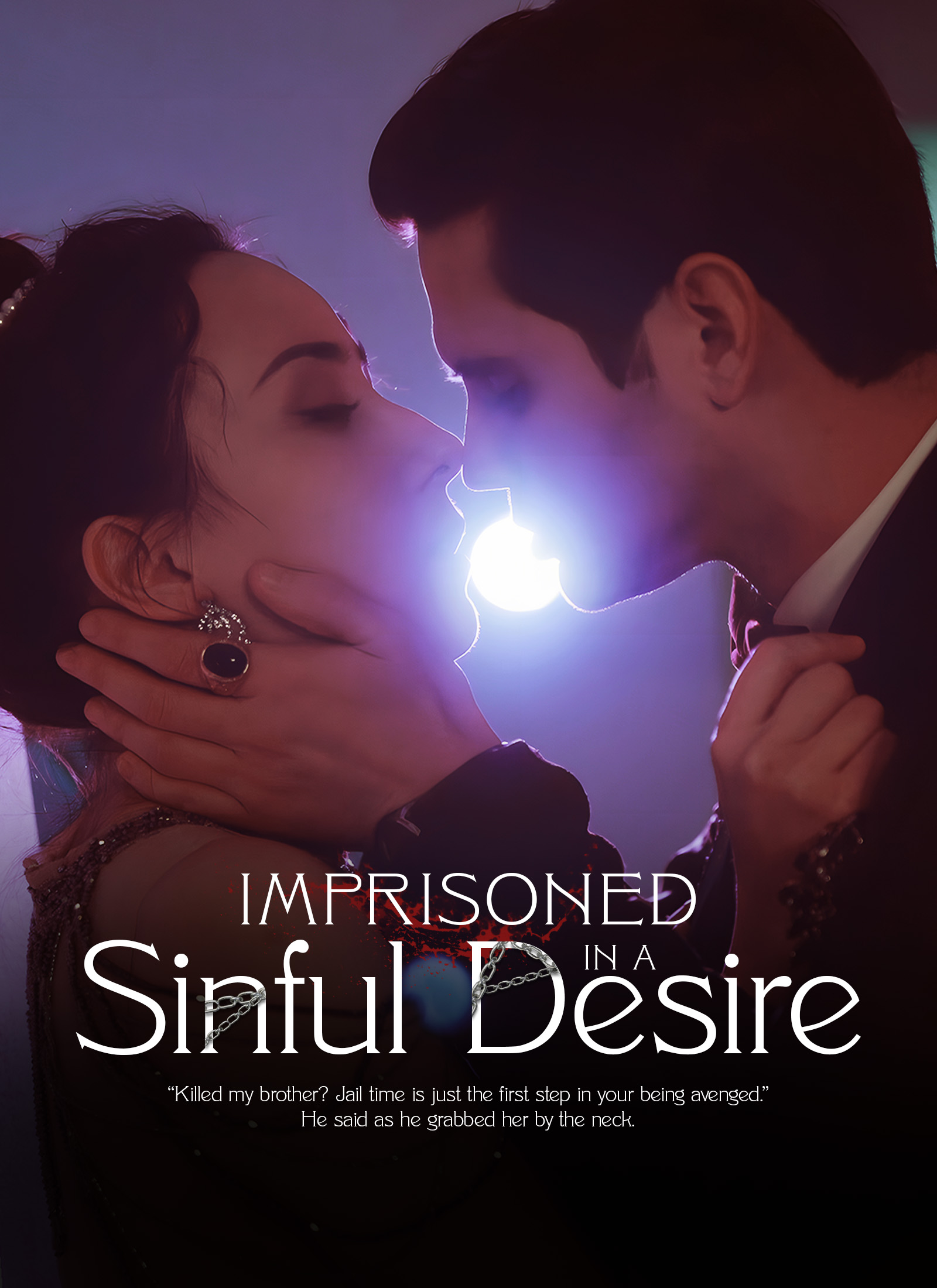 Imprisoned in a Sinful Desire