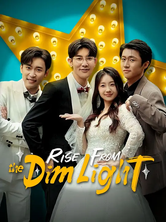 Rise from the Dim Light
