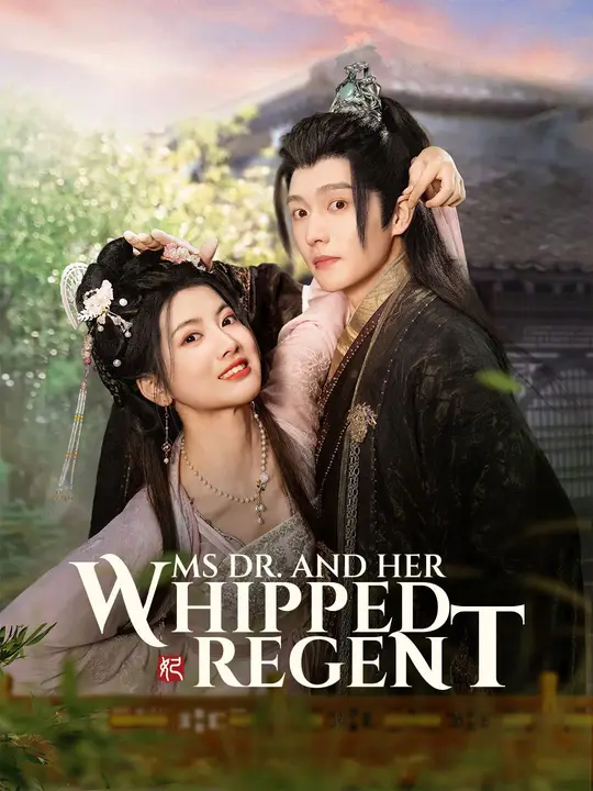 Ms Dr. and Her Whipped Regent