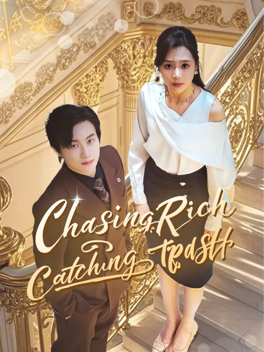 Chasing Rich, Catching Trash