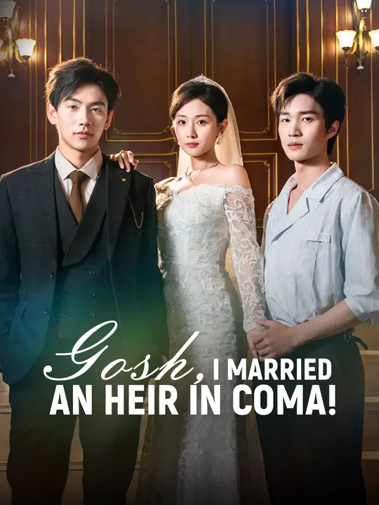 Gosh, I Married an Heir in Coma!