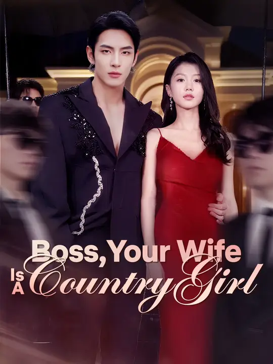 Boss, Your Wife Is A Country Girl