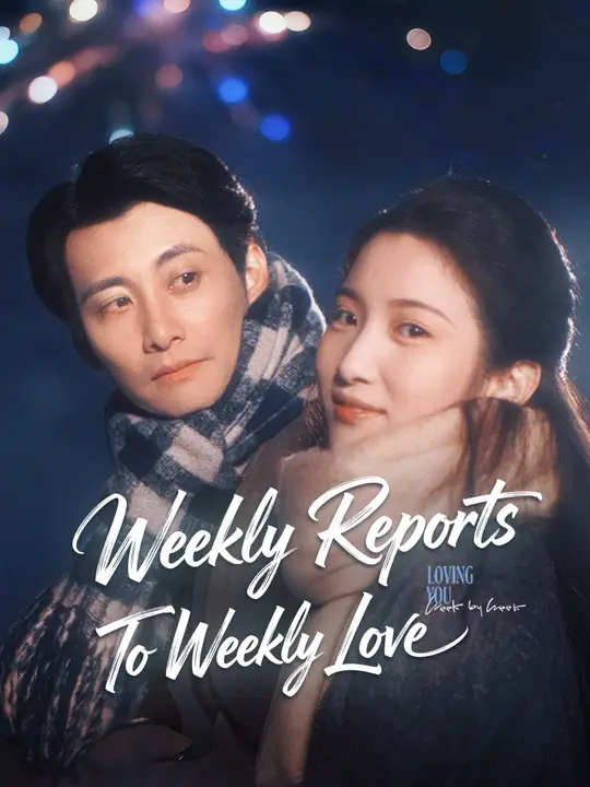 Weekly Reports To Weekly Love