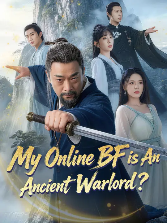 My Online BF is An Ancient Warlord?