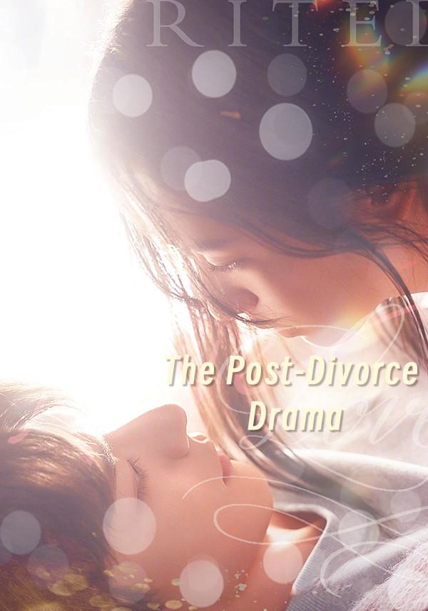 The Post-Divorce Drama