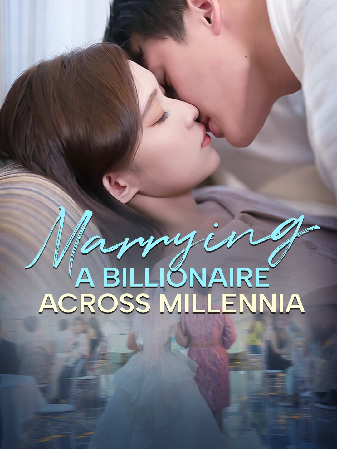 Marrying A Billionaire Across Millennia