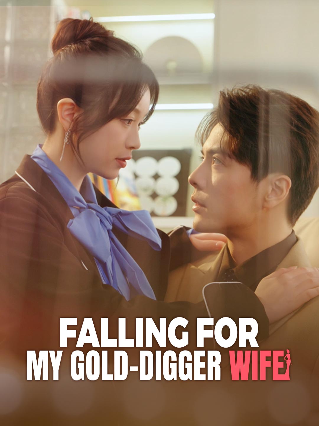 Falling for My Gold-Digger Wife