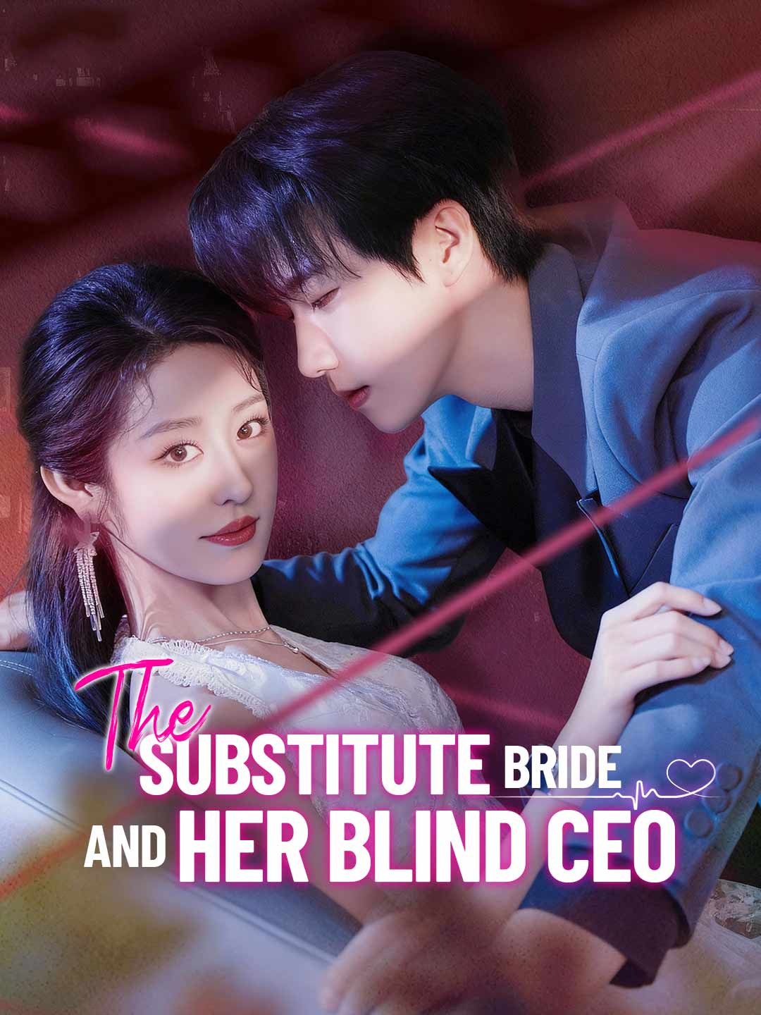 The Substitute Bride and Her Blind CEO