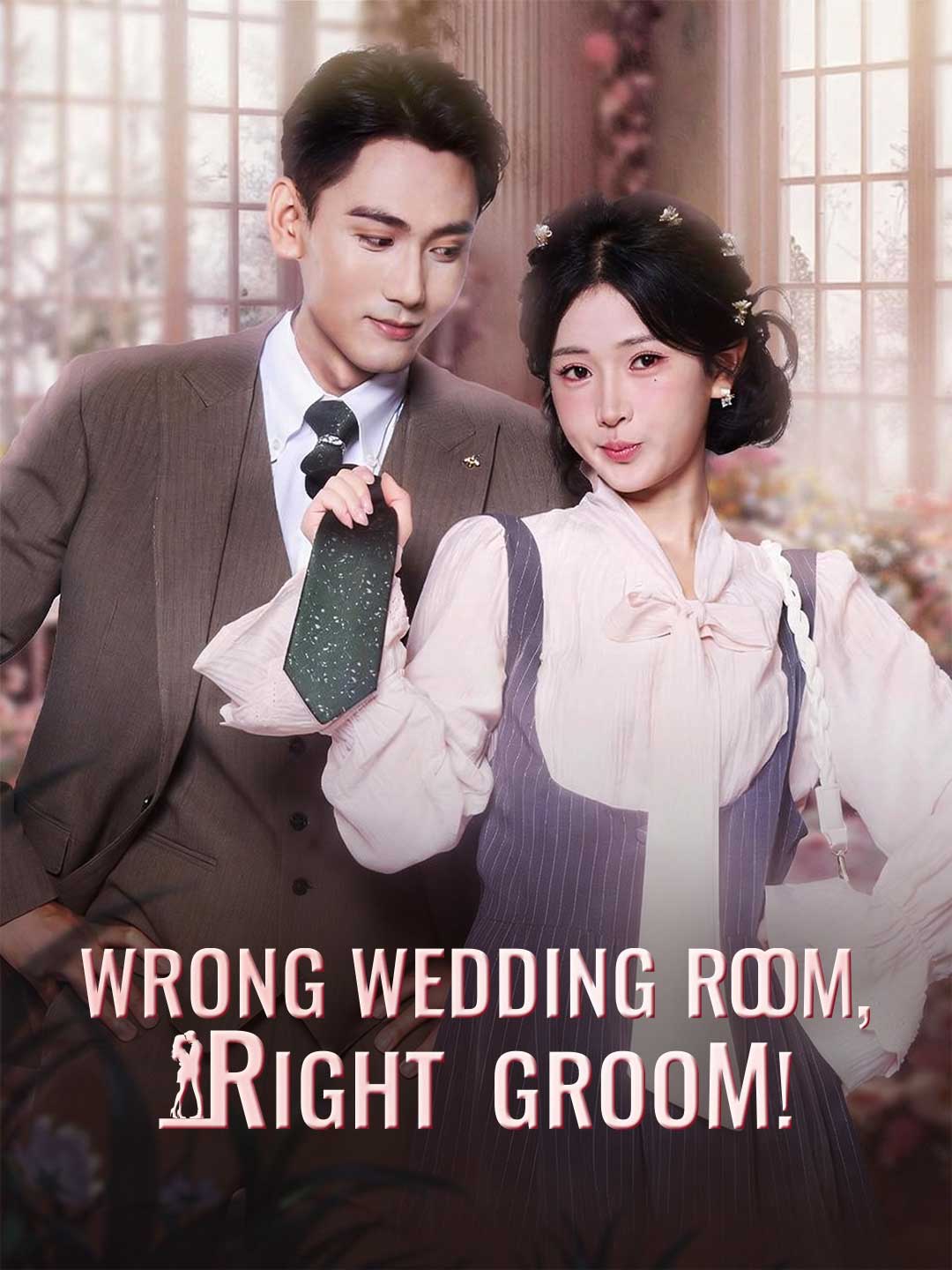 Wrong Wedding Room, Right Groom!