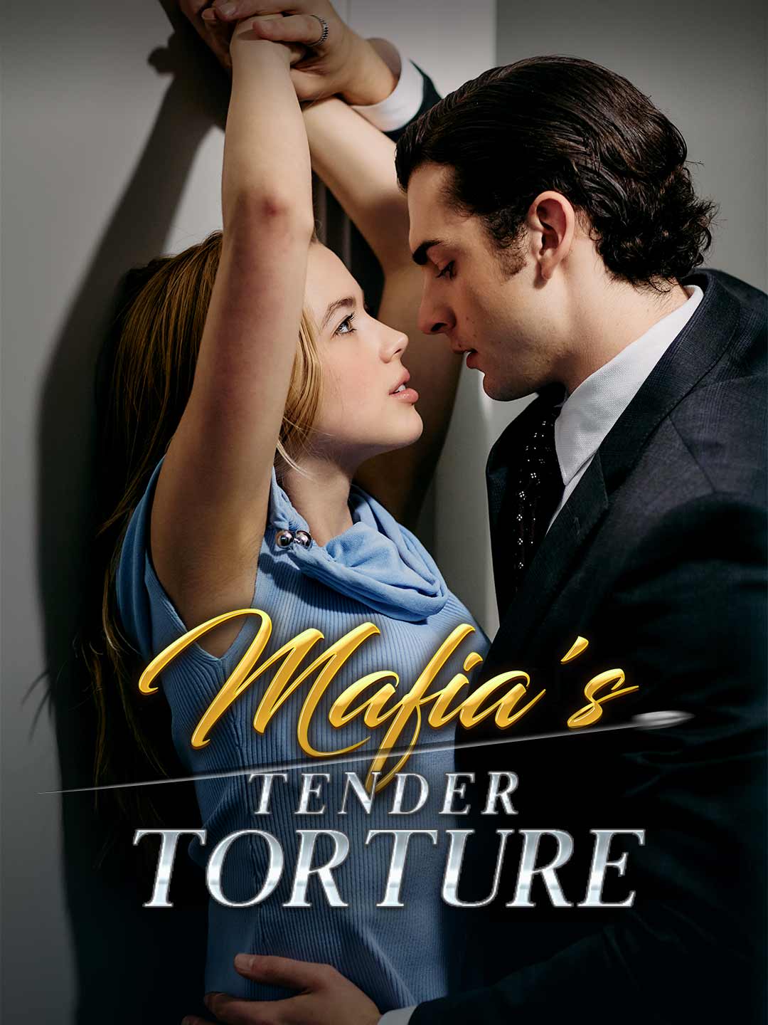 Mafia's Tender Torture