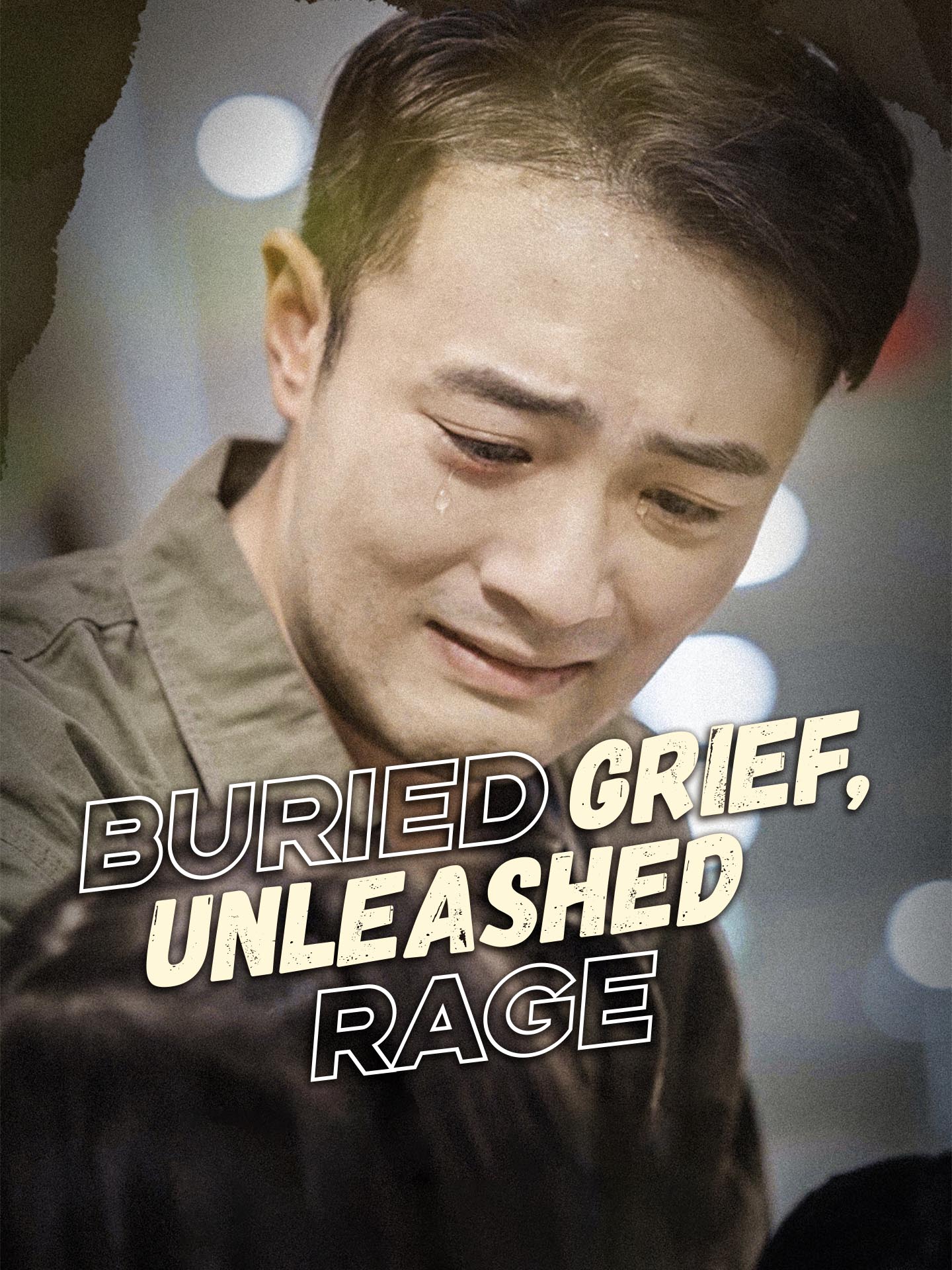 Buried Grief, Unleashed Rage