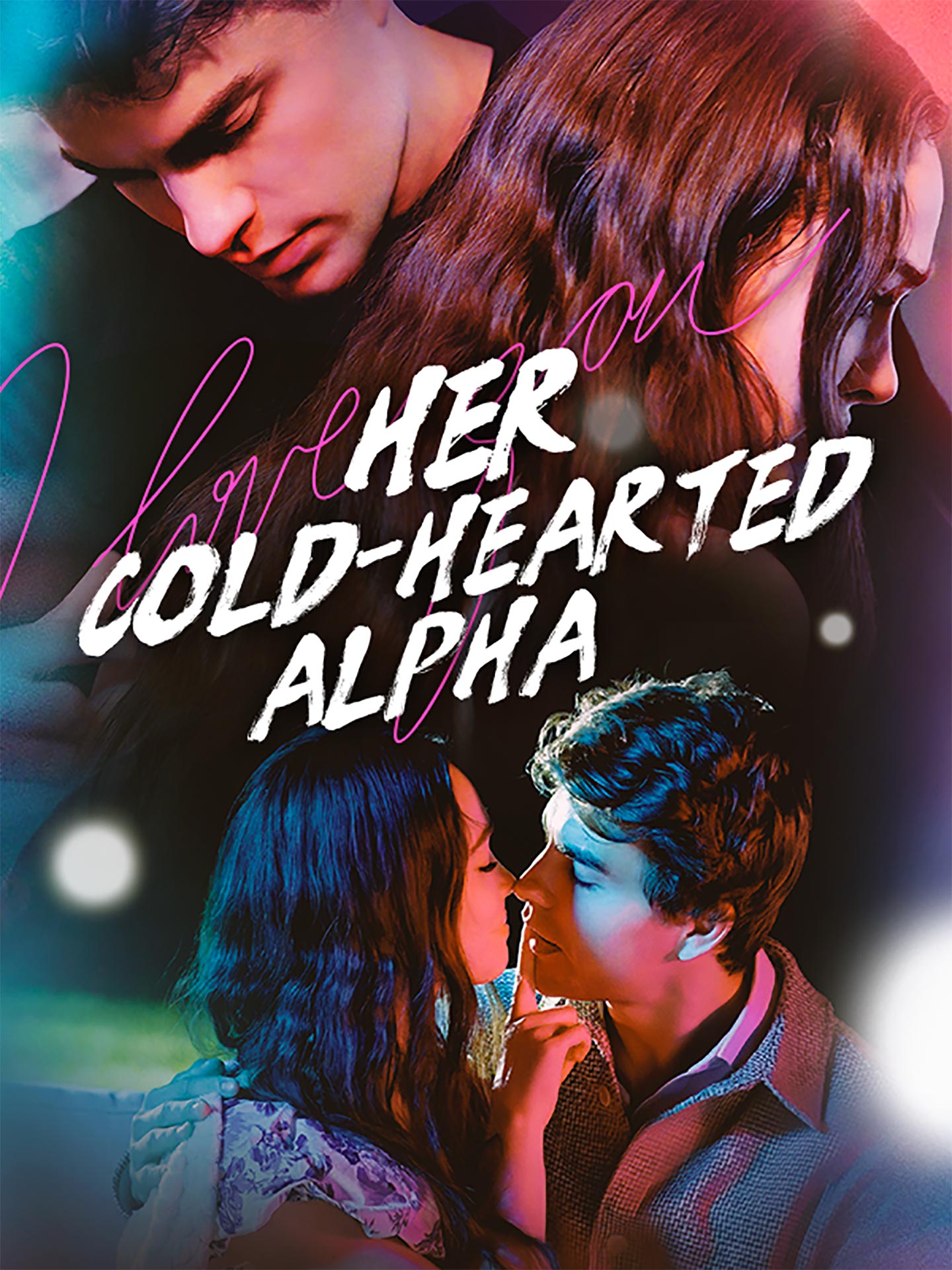 Her Cold-hearted Alpha