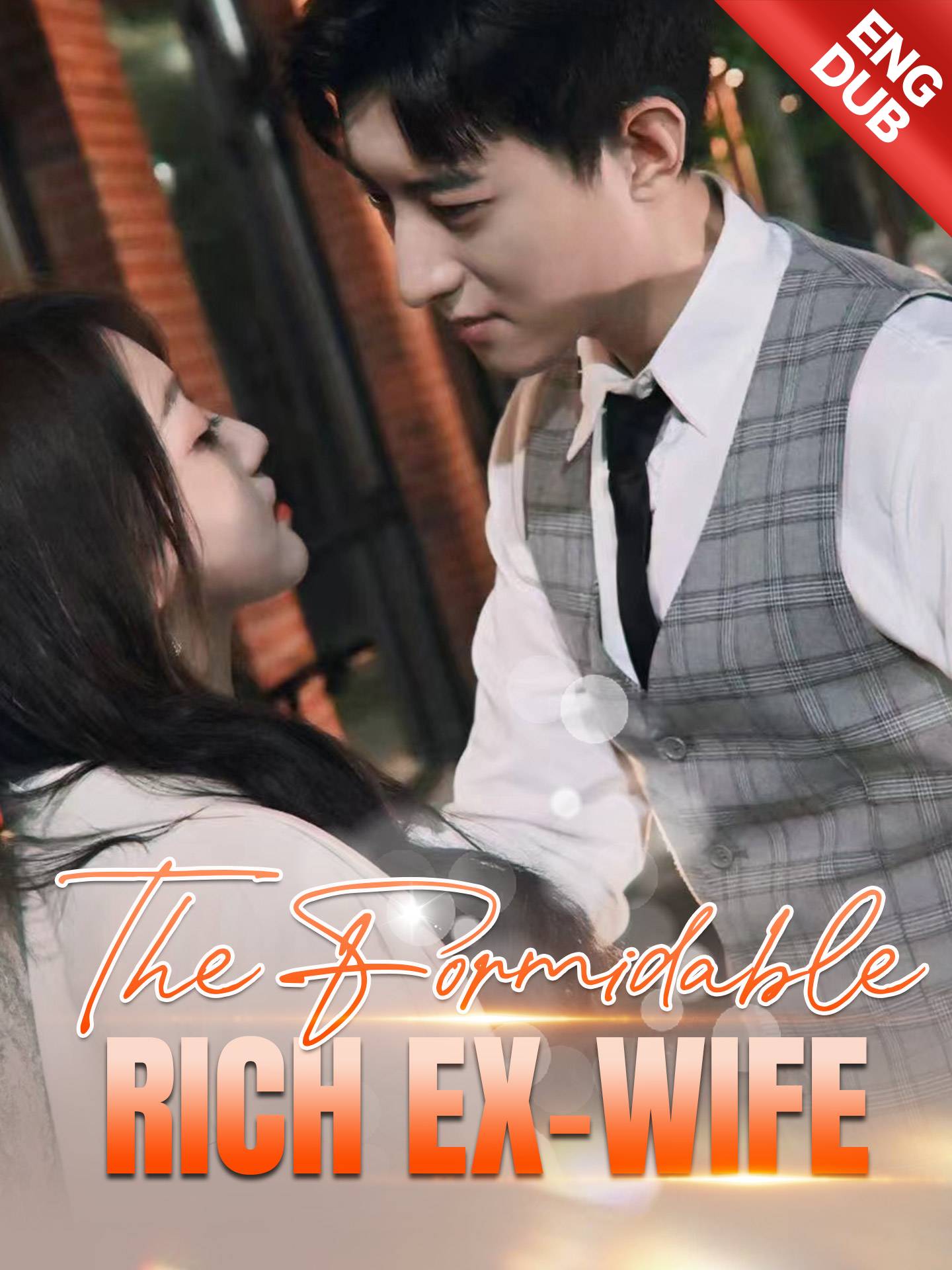 [ENG DUB] The Formidable Rich Ex-wife
