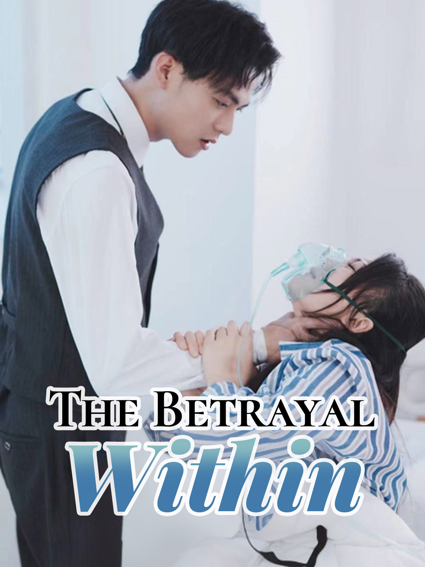 The Betrayal Within