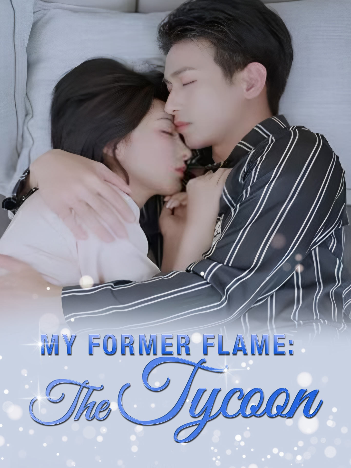 My Former Flame: The Tycoon