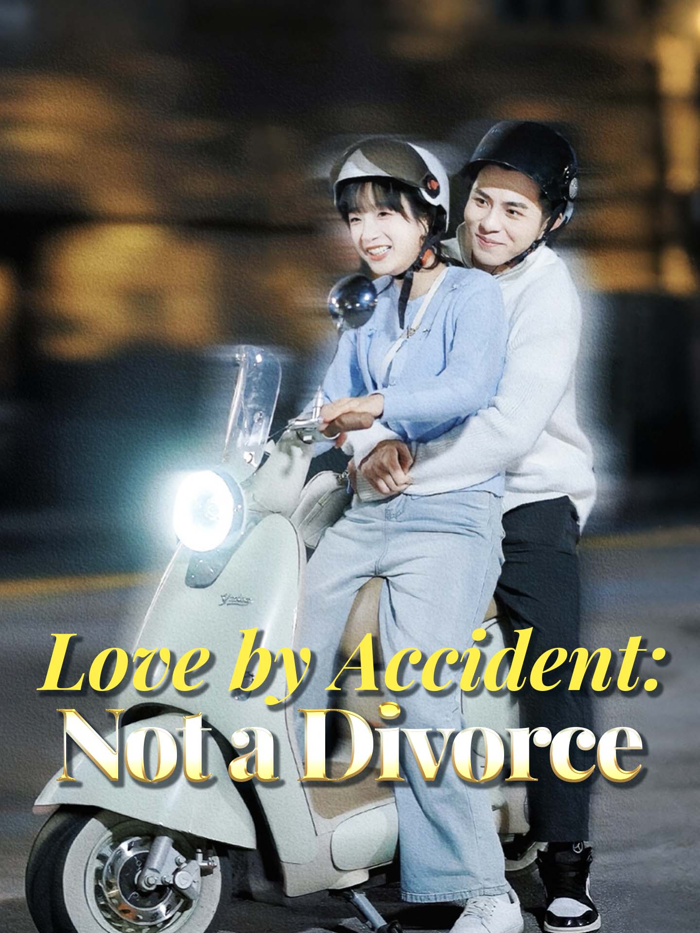 Love by Accident: Not a Divorce