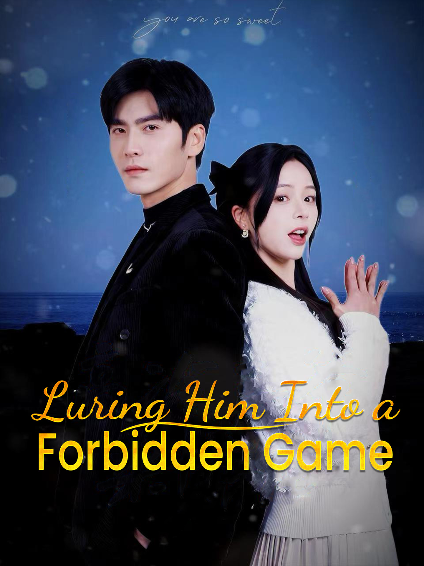 Luring Him Into a Forbidden Game