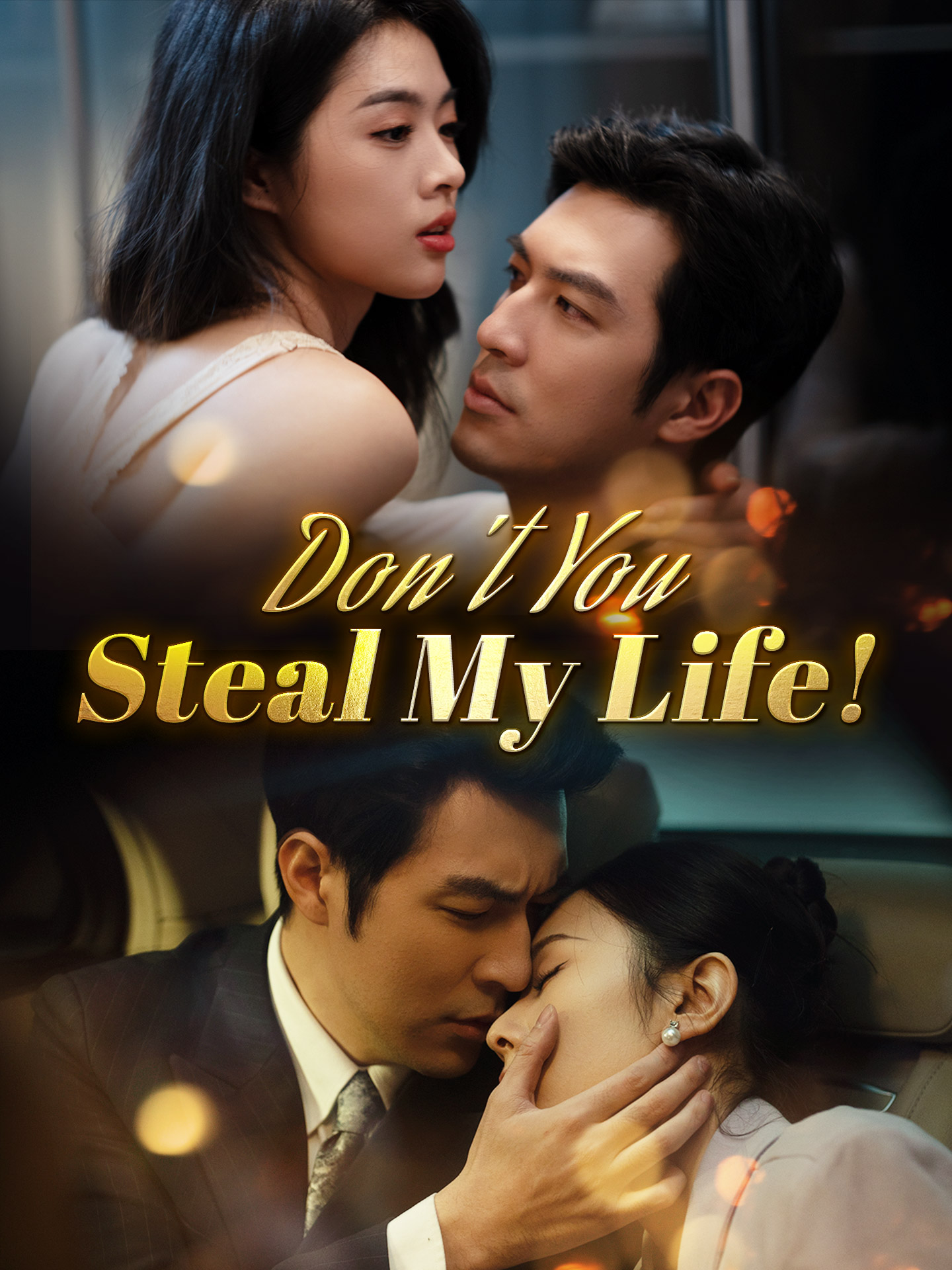 Don't You Steal My Life!