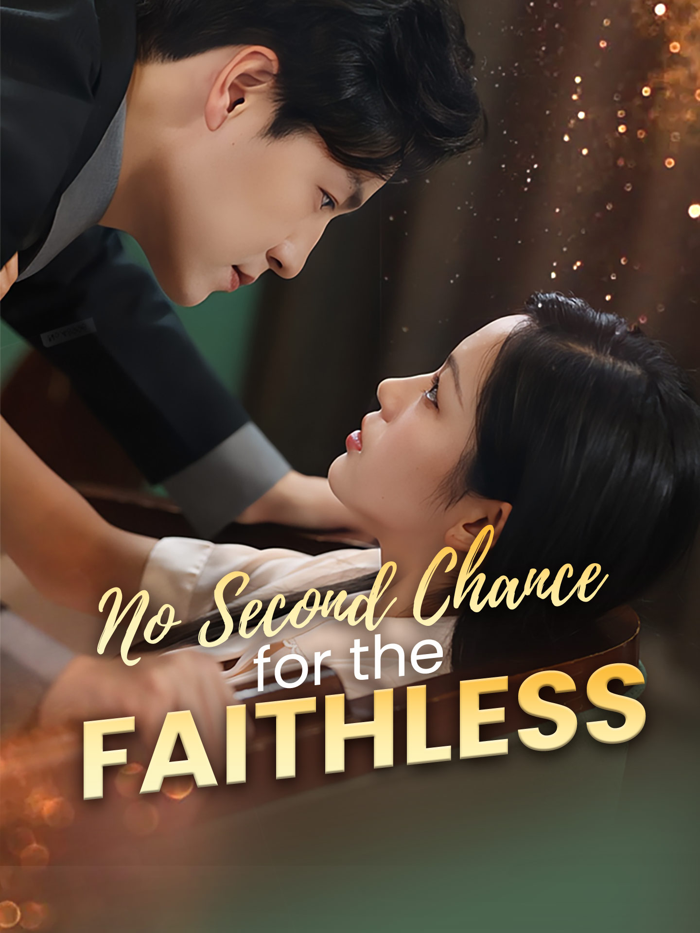 No Second Chance for the Faithless