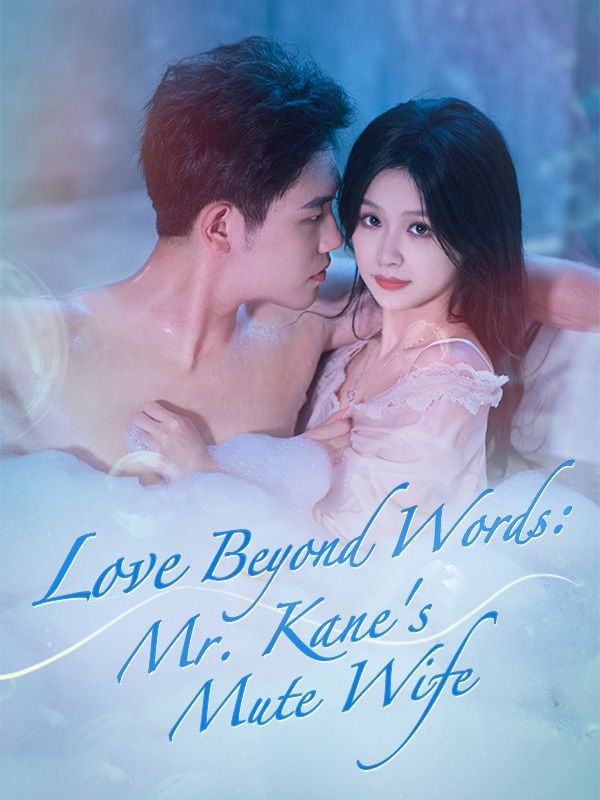 Love Beyond Words: Mr. Kane's Mute Wife