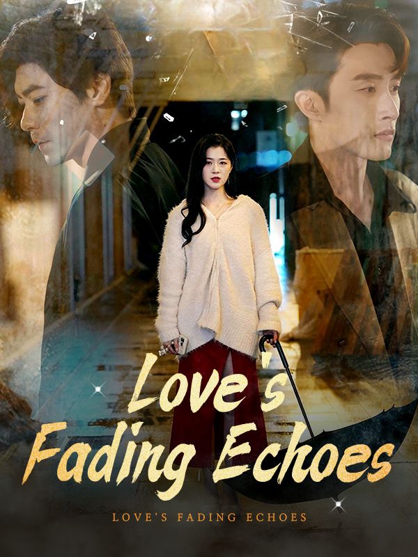Love's Fading Echoes