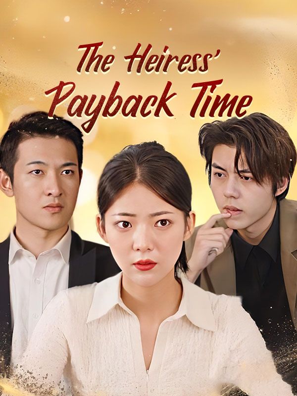 The Heiress' Payback Time