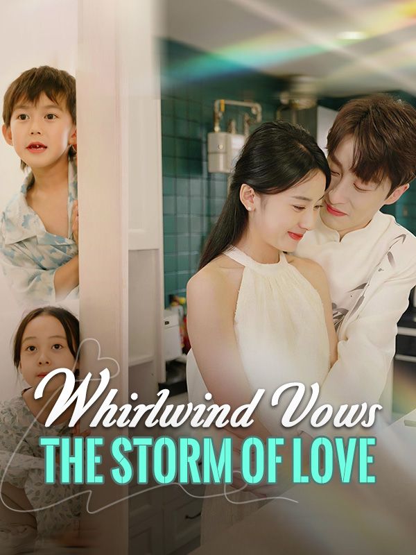 Whirlwind Vows: The Storm of Love