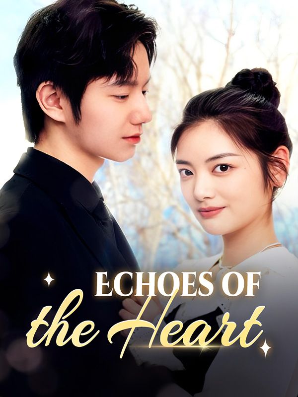 Echoes of the Heart