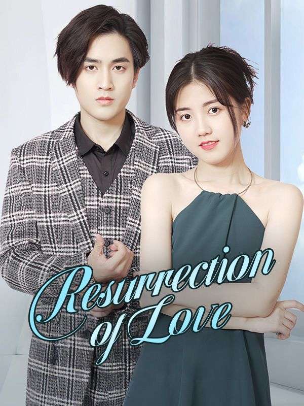  Resurrection of Love