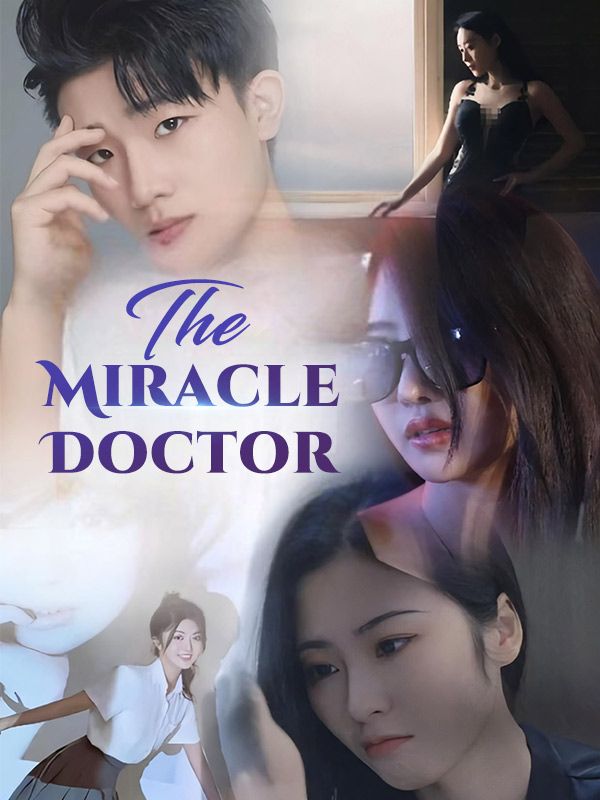 The Miracle Doctor