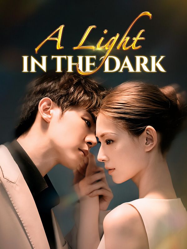 A Light in the Dark