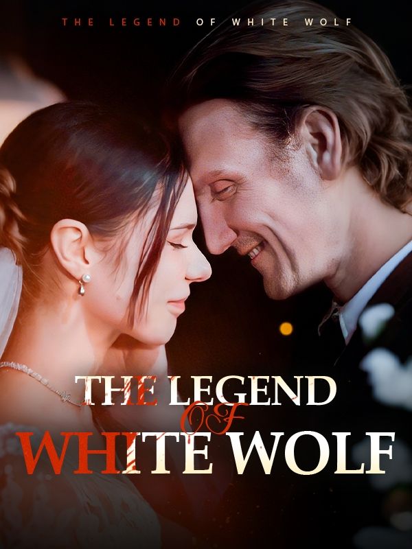 The Legend of White Wolf