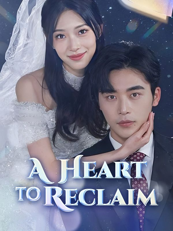 A Heart to Reclaim
