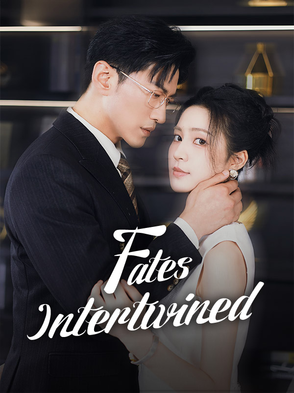 Fates Intertwined 