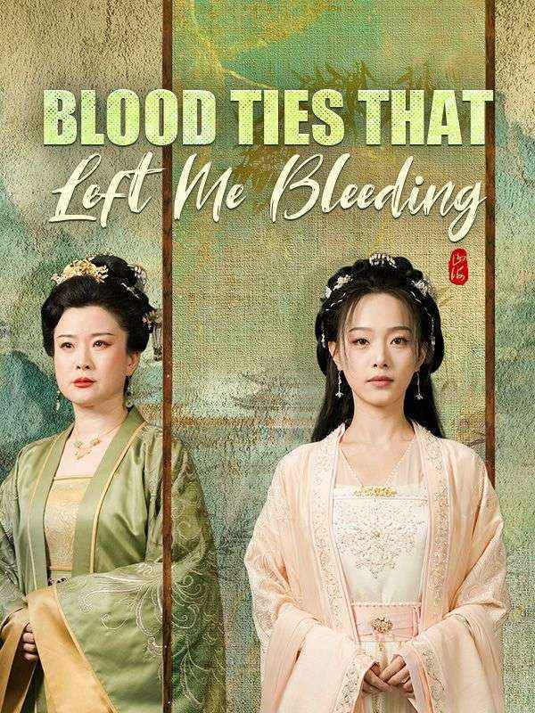 Blood Ties That Left Me Bleeding