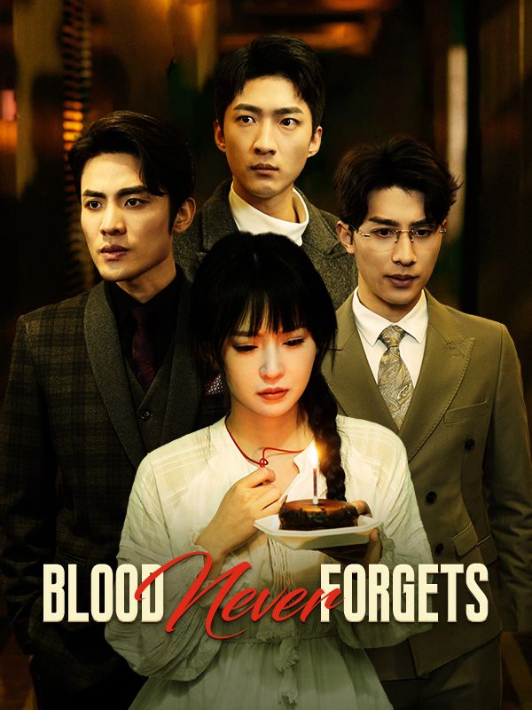 Blood Never Forgets