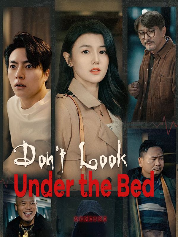 Don't Look Under the Bed