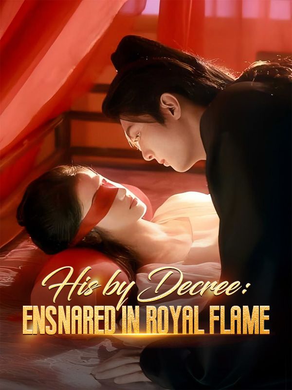 His by Decree: Ensnared in Royal Flame