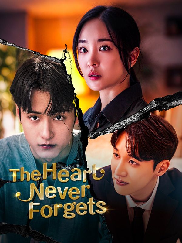 The Heart Never Forgets