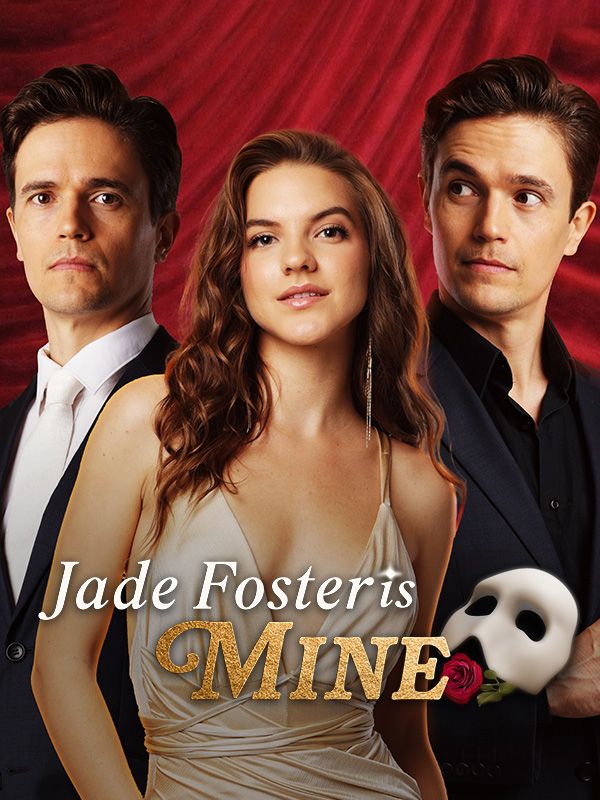 Jade Foster Is Mine
