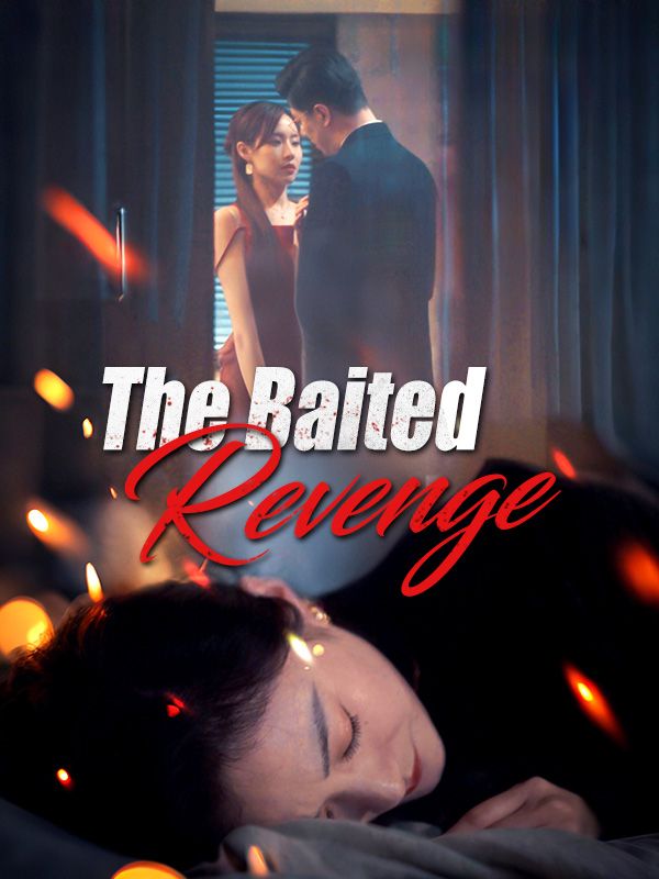 The Baited Revenge