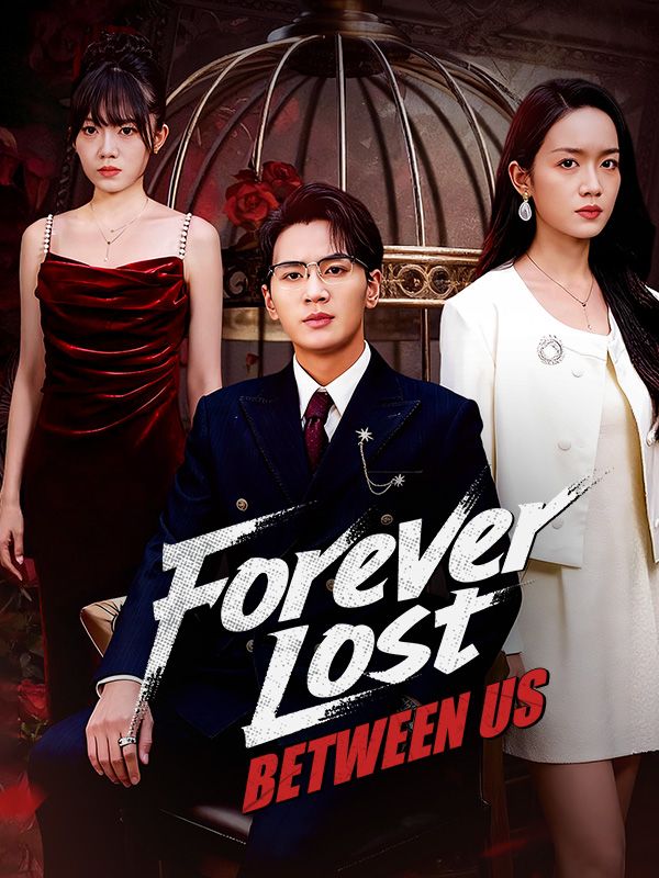 Forever Lost Between Us