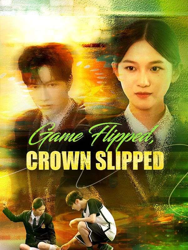 Game Flipped, Crown Slipped (DUBBED)