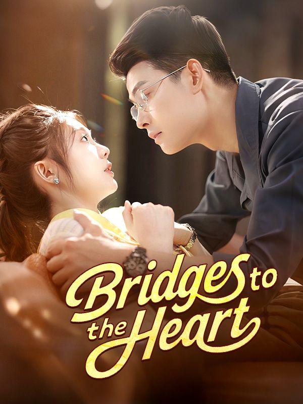 Bridges to the Heart