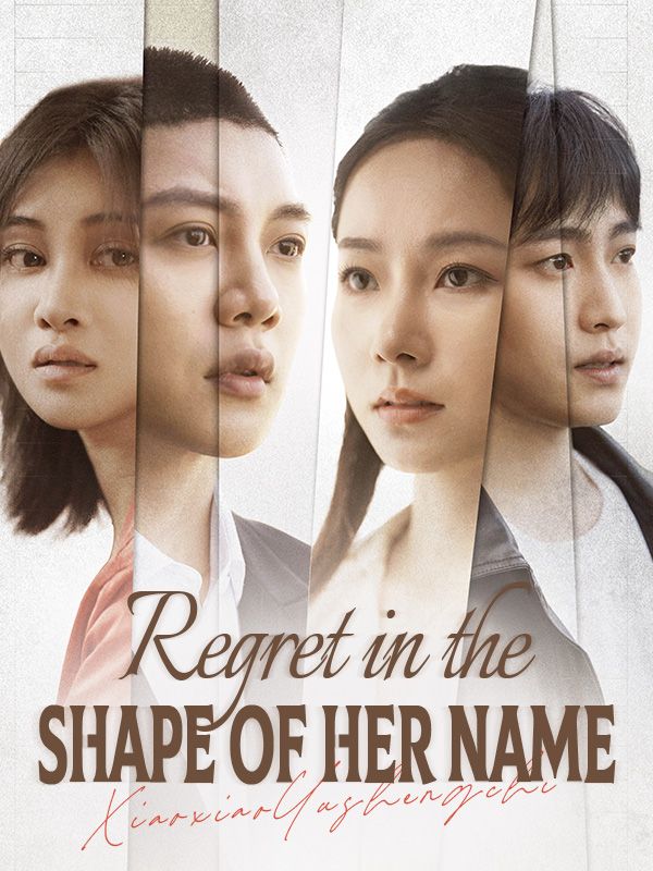 Regret in the Shape of Her Name(DUBBED)
