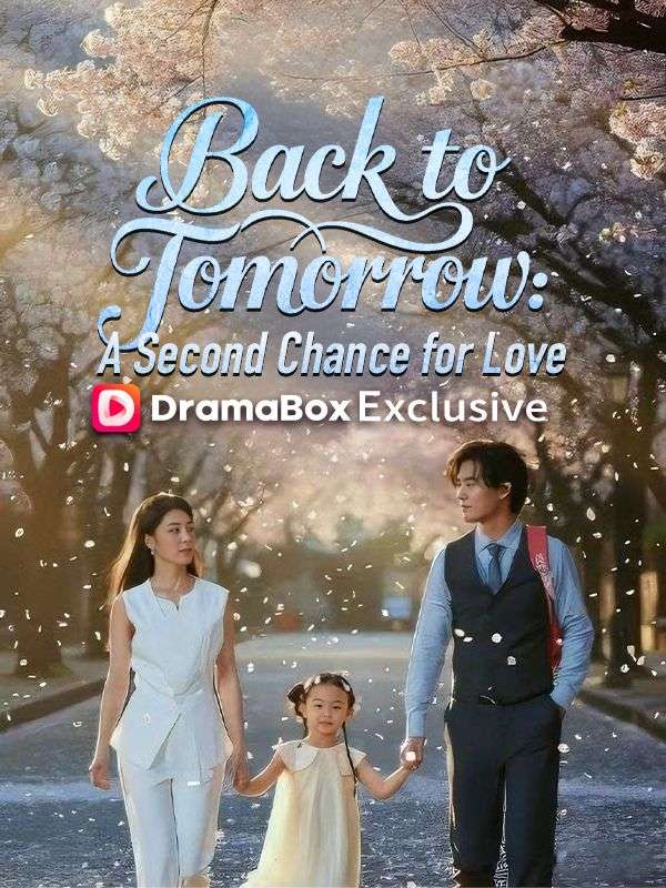 Back to Tomorrow: A Second Chance for Love(DUBBED) 